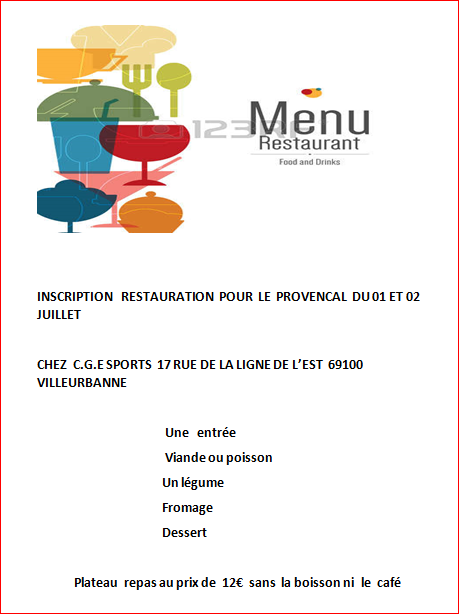 REPAS au Championnat du Rhône Doublette provençal samedi 01 juillet  2017 à CGE SPORT