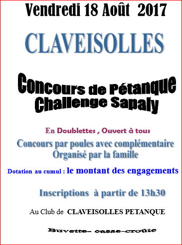 Concours vendredi 18 août 2017 CLAVEISOLLES PÉTANQUE Concours vendredi 18 août 2017 CLAVEISOLLES PÉTANQUE