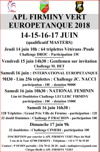 EUROPETANQUE  14.15.16.17 juin 2018 Firminy EUROPETANQUE  14.15.16.17 juin 2018 Firminy