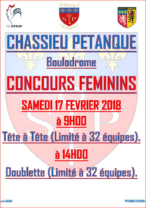 Concours Féminins Tête à Tête + Doublette Samedi 17 Février 2018