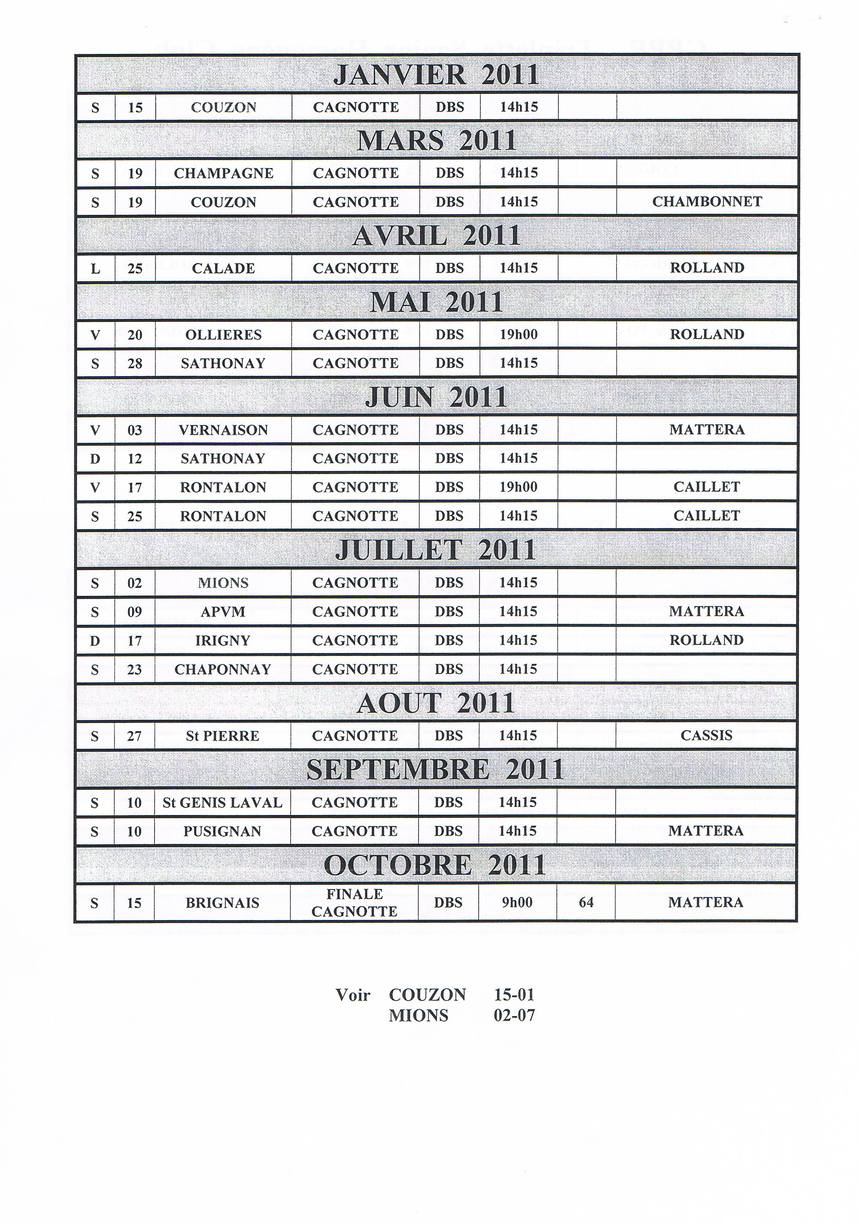 CALENDRIERS CONCOURS DE LA CAGNOTTE 2011