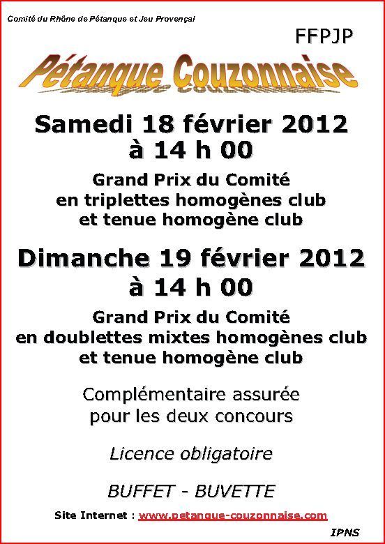 Concours pétanque couzonnaise samedi 18 et dimanche 19 février 2012 Concours pétanque couzonnaise samedi 18 et dimanche 19 février 2012