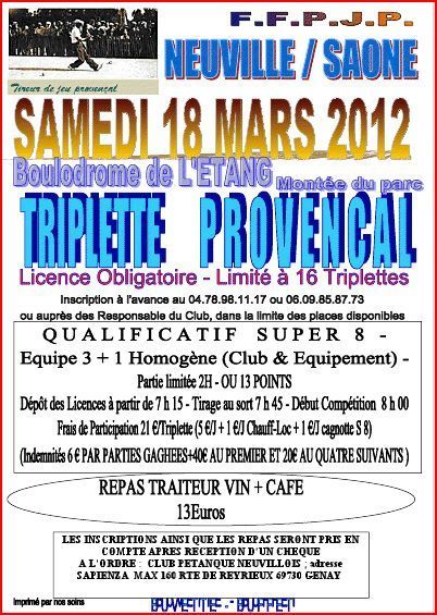 Triplette provençal Neuville Attention dimanche 18 mars Triplette provençal Neuville Attention dimanche 18 mars