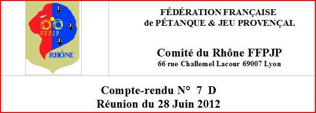 Compte-rendu N°  7  D Réunion du 28 Juin 2012 Compte-rendu N°  7  D Réunion du 28 Juin 2012