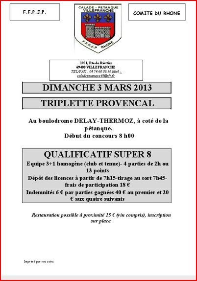 SUPER 8 TRIPLETTE PROVENCAL du  dimanche 3 Mars 2013 CALADE PETANQUE