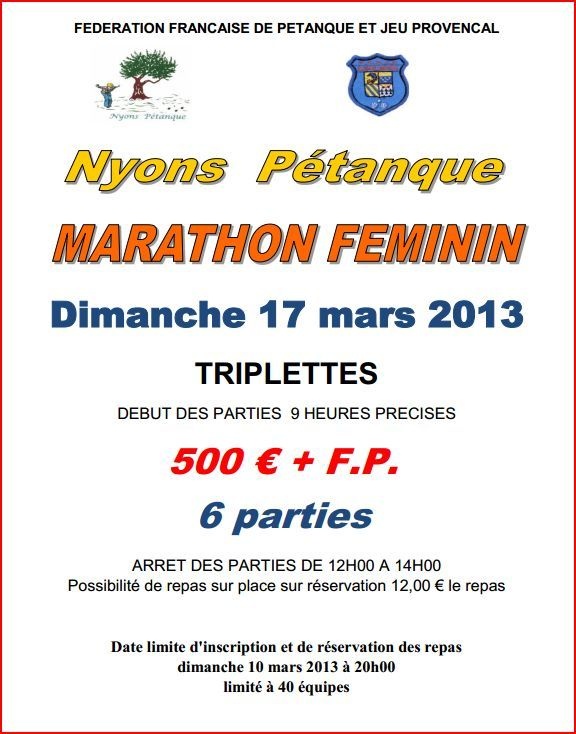 MARATHON FÉMININ 17 MARS 2013 de NYONS PETANQUE MARATHON FÉMININ 17 MARS 2013 de NYONS PETANQUE