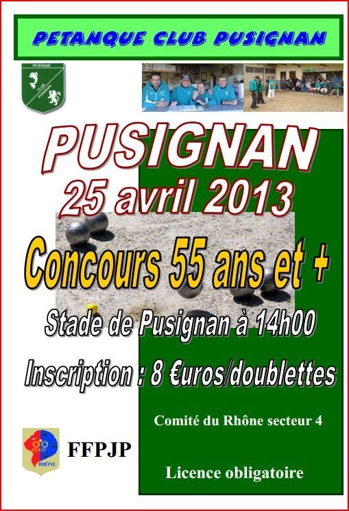 Concours 55 ans et + au stade de Pusignan à 14h00 le jeudi 25 avril 2013