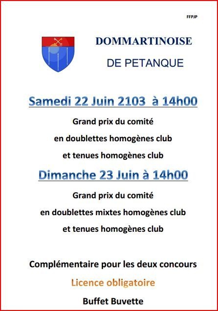 Concours DOMMARTINOISE Samedi 22 Juin 2103 et Dimanche 23 Juin Concours DOMMARTINOISE Samedi 22 Juin 2103 et Dimanche 23 Juin