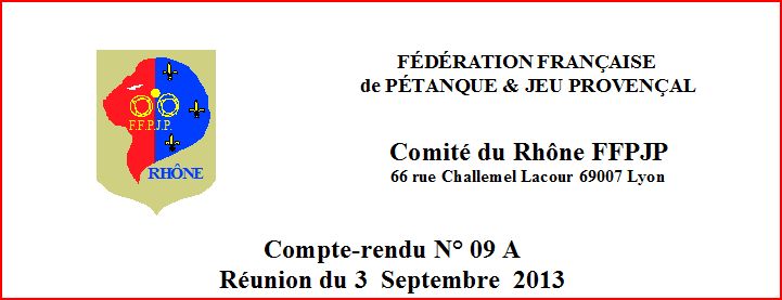Compte-rendu N° 09 A Réunion du 3 Septembre 2013 Compte-rendu N° 09 A Réunion du 3 Septembre 2013