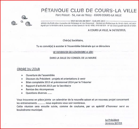 Assemblée générale du pétanque club de Cours-la-ville vendredi 8 novembre 2013 à 19h00 Assemblée générale du pétanque club de Cours-la-ville vendredi 8 novembre 2013 à 19h00