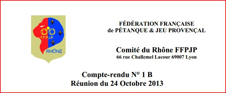 Compte-rendu N° 1 B Réunion du 24 Octobre 2013 Compte-rendu N° 1 B Réunion du 24 Octobre 2013