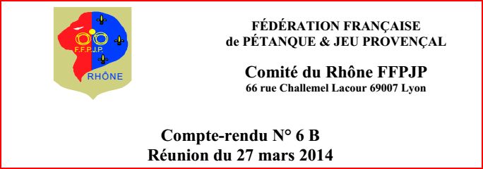 Compte-rendu N° 6 B Réunion du 27 mars 2014