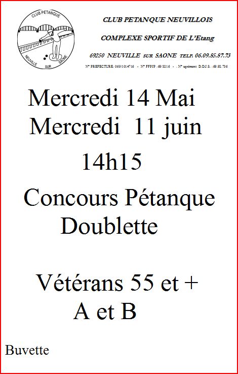 Concours vétérans Neuville 55 ans et + mercredi 14 mai et mercredi 11 juin 2014