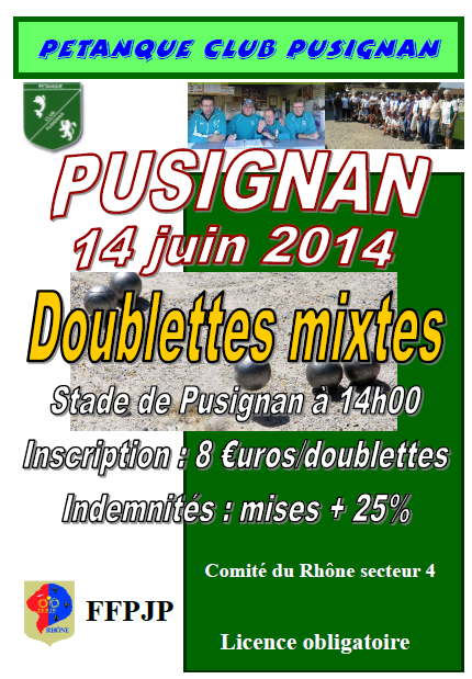 Concours doublettes mixtes à Pusignan le samedi 14 juin à 14h