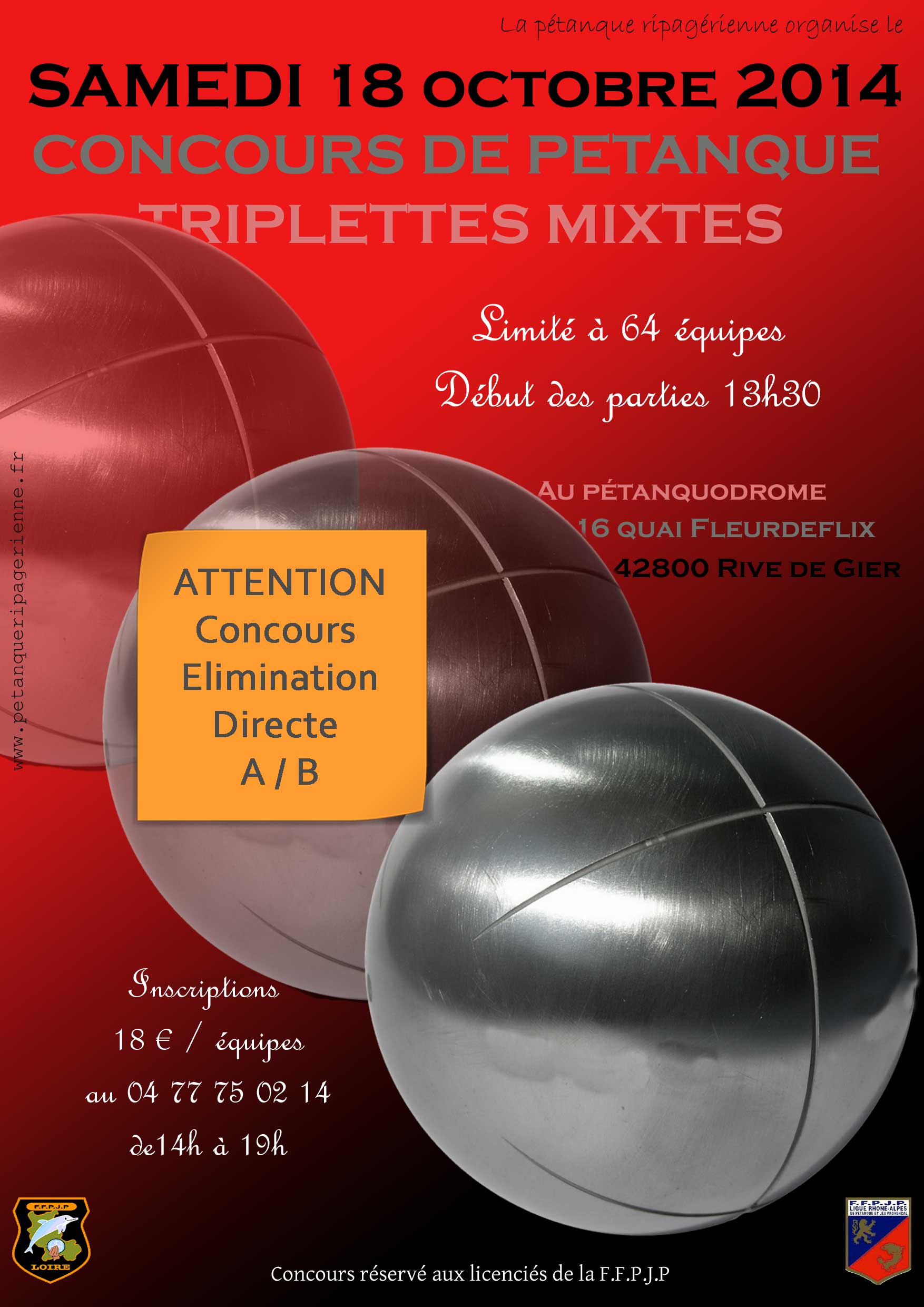 Concours Triplettes mixtes - Samedi 18 octobre- Rive de Gier Concours Triplettes mixtes - Samedi 18 octobre- Rive de Gier