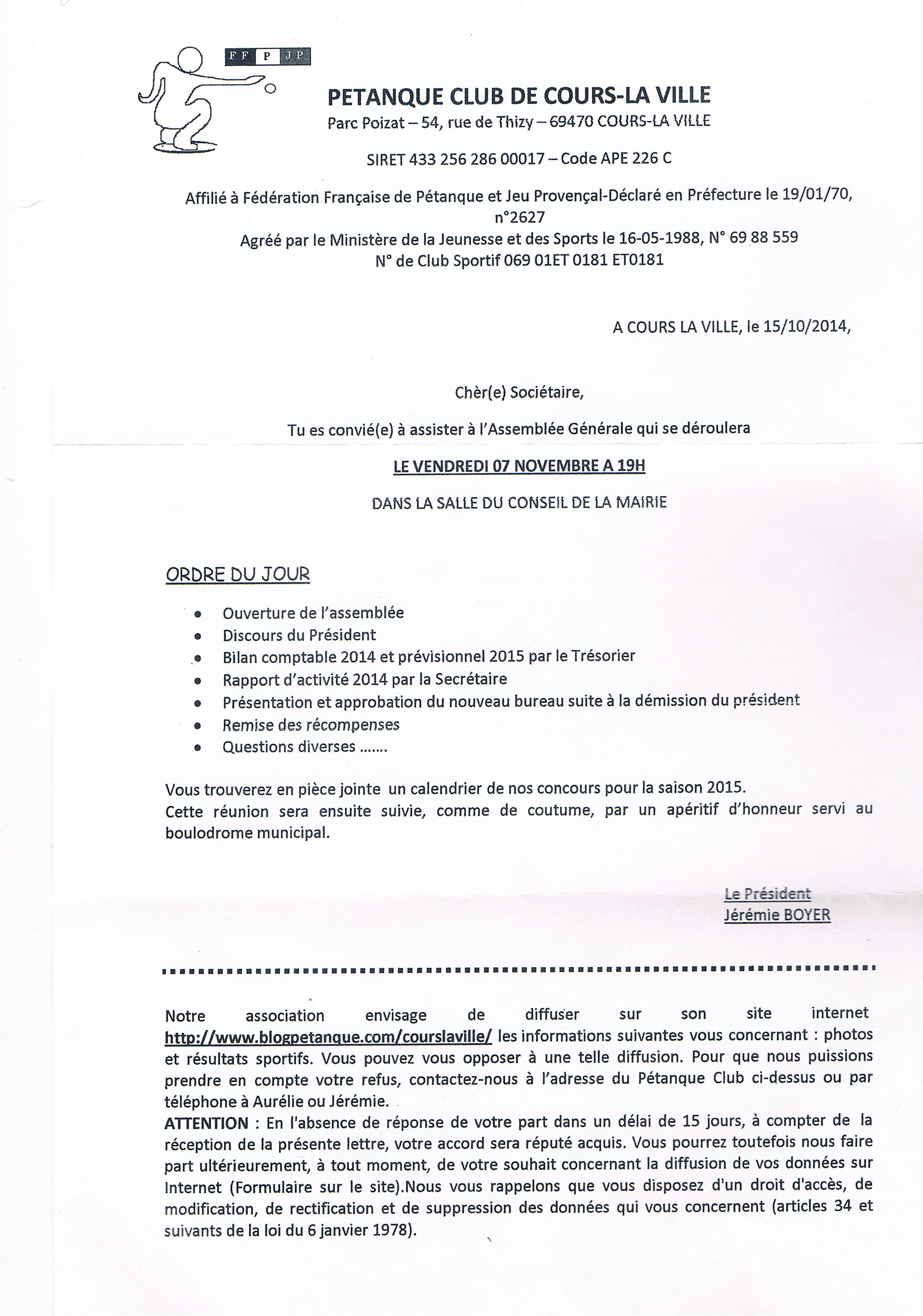 Assemblée générale du pétanque club de Cours-la-ville vendredi 7 novembre 2014 à 19h00 Assemblée générale du pétanque club de Cours-la-ville vendredi 7 novembre 2014 à 19h00