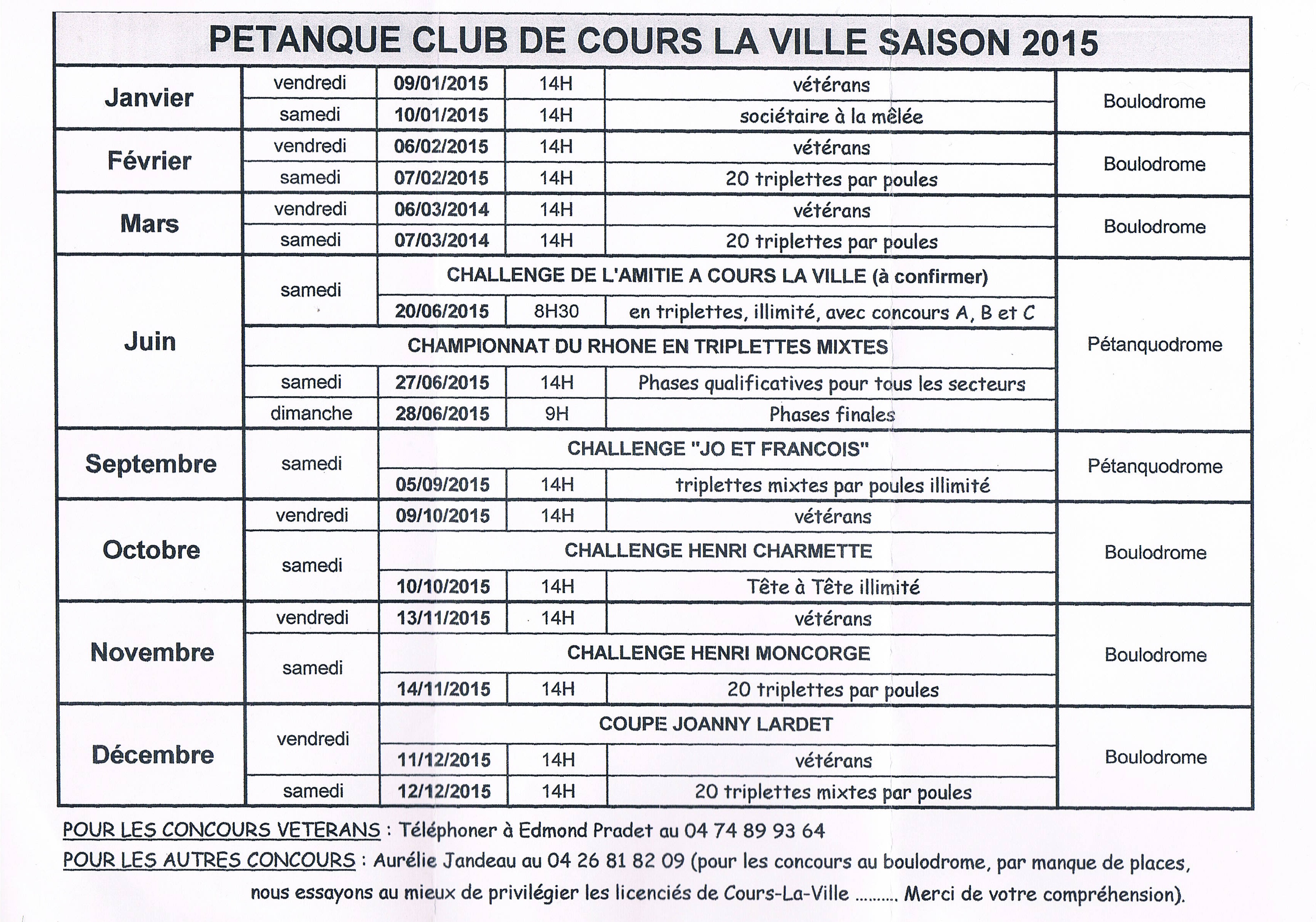 Calendrier saison 2015 au pétanque club de Cours-la-ville