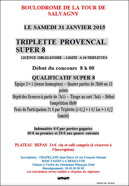 Concours triplette provençal SUPER 8 samedi 31 janvier 2015