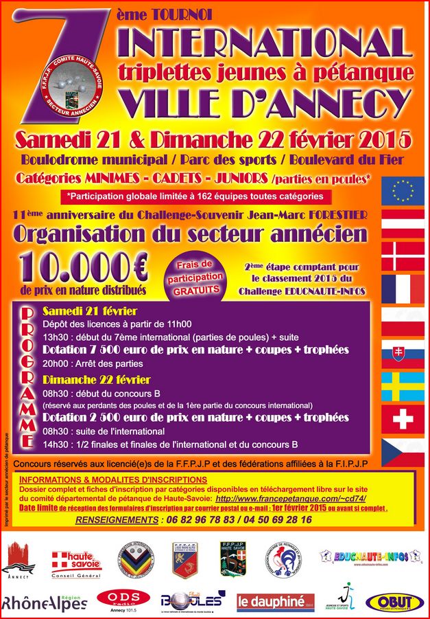 7ème INTERNATIONAL JEUNES à Pétanque 10 000 € de prix en lots Catégories : Minime-Cadet-Junior