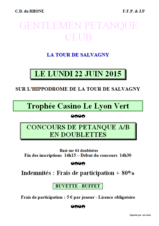 Concours en doublettes Gentleman La Tour de Salvagny lundi 22 juin 2015