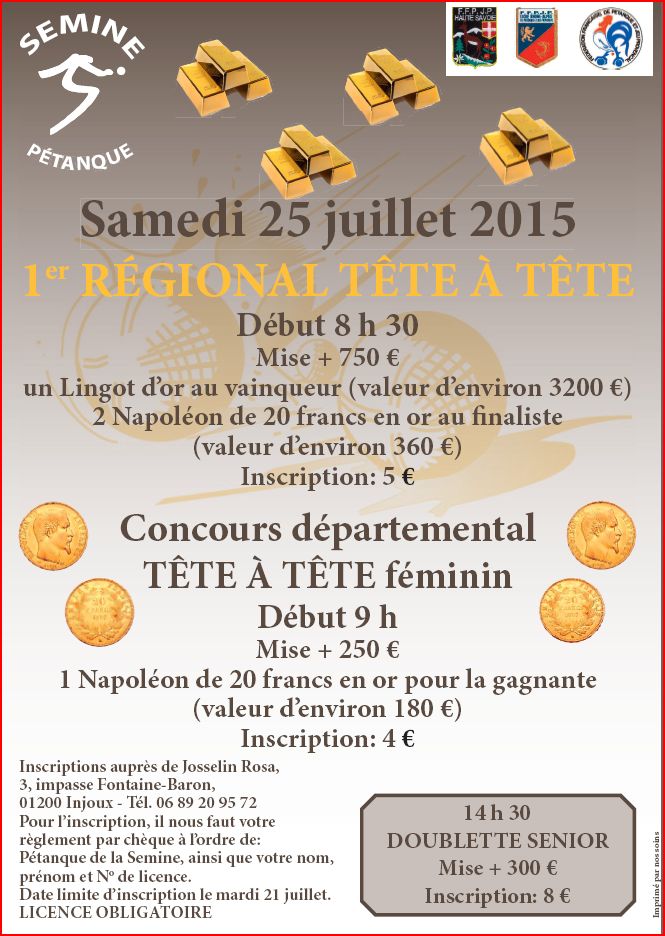 Concours 1ER REGIONAL TETE A TETE – HAUTE SAVOIE - SAMEDI 25/7/2015