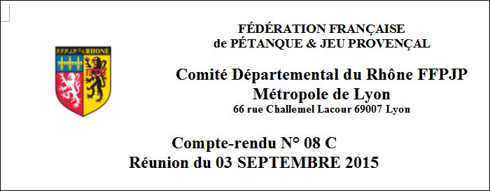 Compte-rendu N° 08 C Réunion du 03 SEPTEMBRE 2015