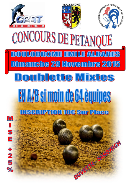 Concours doublette Mixtes à Bron le dimanche 29 novembre 2015