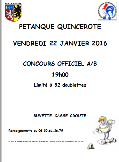 Concours vendredi 22 janvier 2016 au  boulodrome à partir de 19h00, limité à 32 doublettes. BELLEVILLE