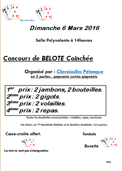 Concours de belote Coinchée organisé par CLAVEISOLLES PETANQUE le Dimanche 06 MARS 2016