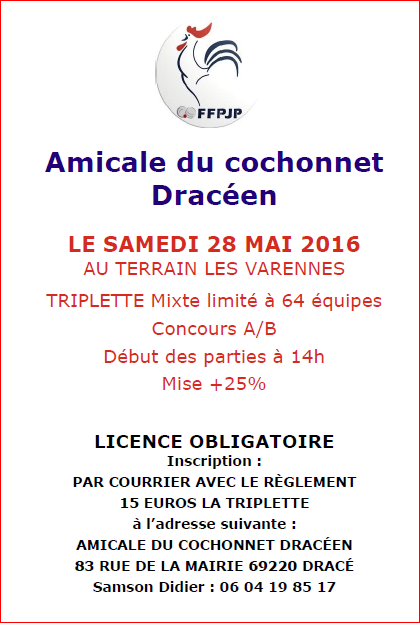 Concours triplette mixte samedi 28 mai 2016 DRACE Concours triplette mixte samedi 28 mai 2016 DRACE