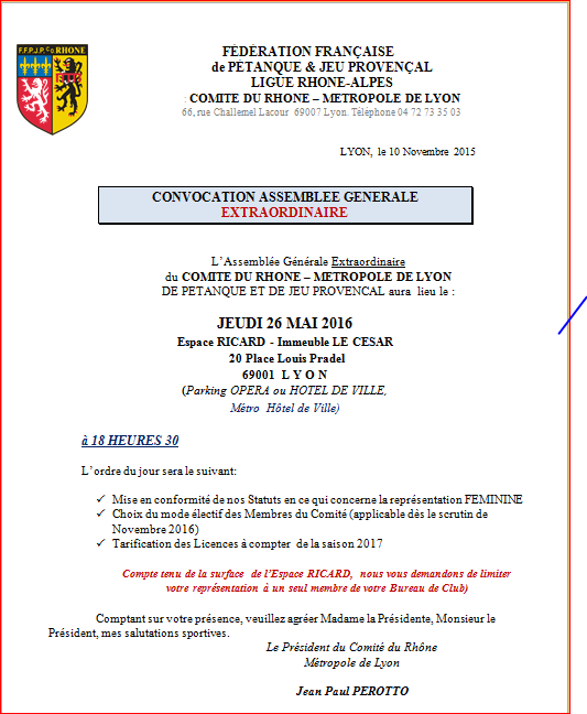 ASSEMBLEE GENERALE EXTRAORDINAIRE DU CD 69 - 26 MAI 2016 ASSEMBLEE GENERALE EXTRAORDINAIRE DU CD 69 - 26 MAI 2016