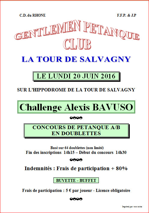 Concours doublettes du lundi 20 juin 2016 LA TOUR DE SALVAGNY