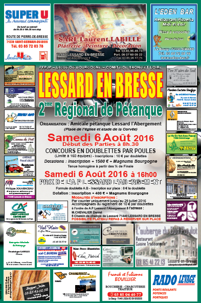Concours 2 ème régional de pétanque LESSARD EN BRESSE samedi 06 août 2016 Concours 2 ème régional de pétanque LESSARD EN BRESSE samedi 06 août 2016