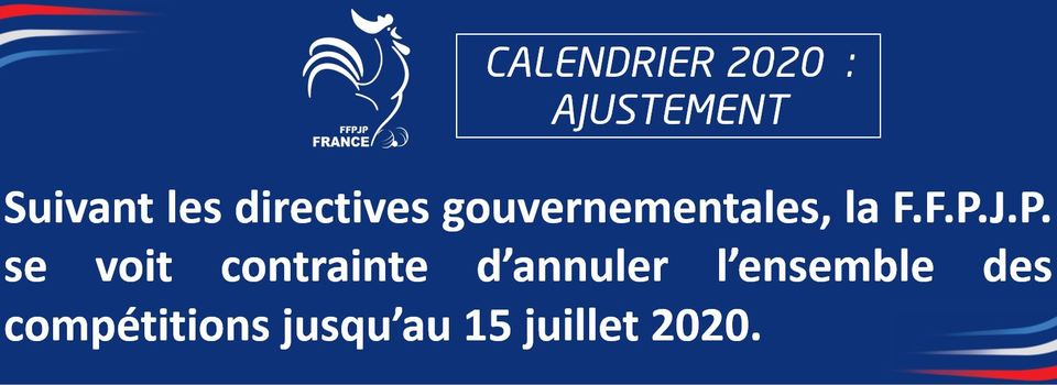 AJUSTEMENT CALENDRIER FFPJP 2020