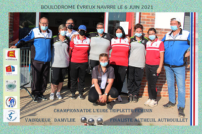 CHAMPIONNAT DE I"EURE TRIPLETTE FÉMININE LE 6 JUIN 2021 CHAMPIONNAT DE I"EURE TRIPLETTE FÉMININE LE 6 JUIN 2021