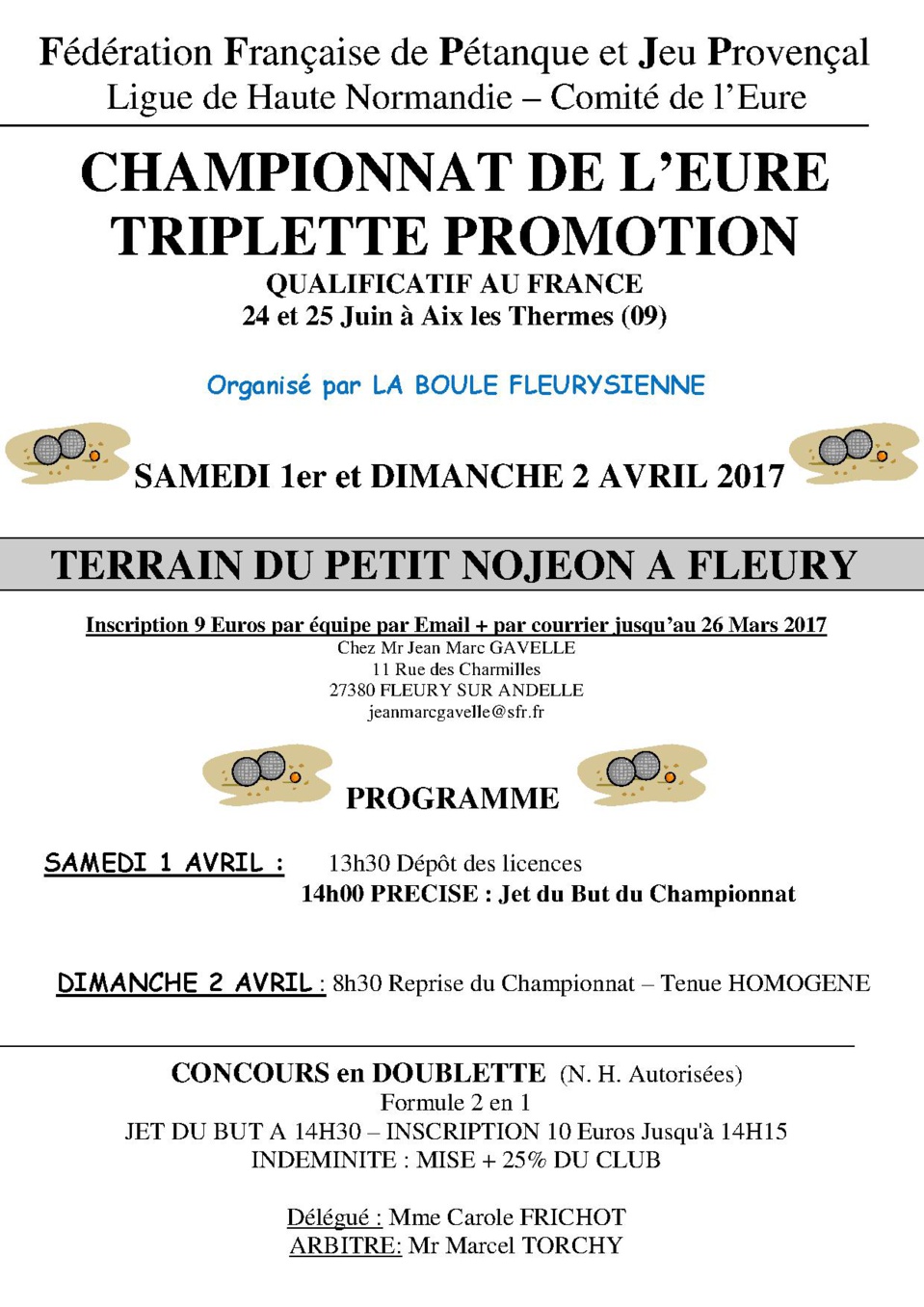 Ce week-end Championnat de L'Eure x 3 promotion à Fleury sur Andelle Ce week-end Championnat de L'Eure x 3 promotion à Fleury sur Andelle