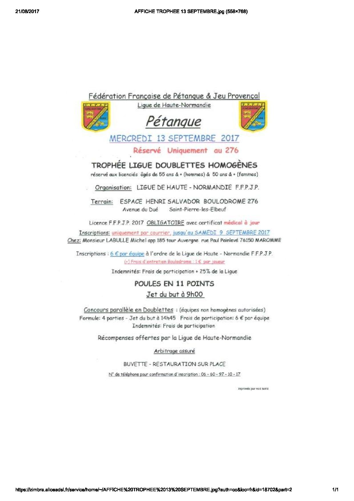 Trophée ligue + 55 ans doublette le 13 septembre Trophée ligue + 55 ans doublette le 13 septembre