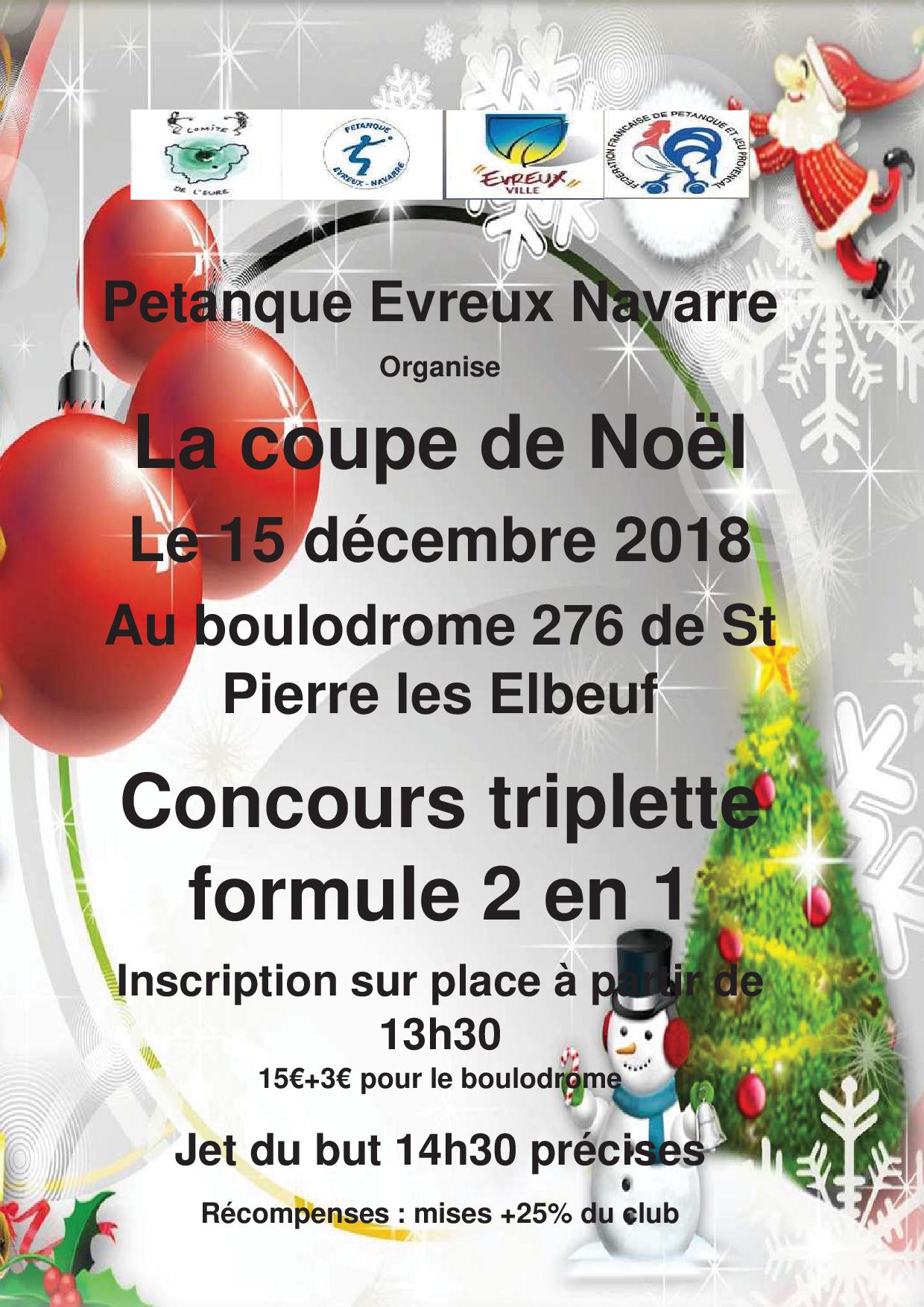 COUPE DE NOEL SAMEDI 15 DECEMBRE COUPE DE NOEL SAMEDI 15 DECEMBRE