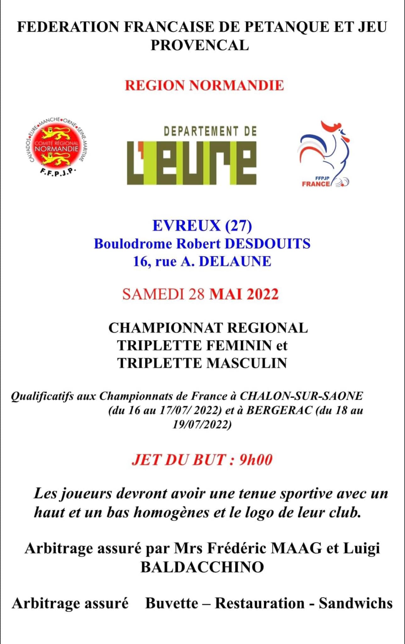 Championnat de Normandie TRIPLETTE MASCULIN et FEMININ Championnat de Normandie TRIPLETTE MASCULIN et FEMININ