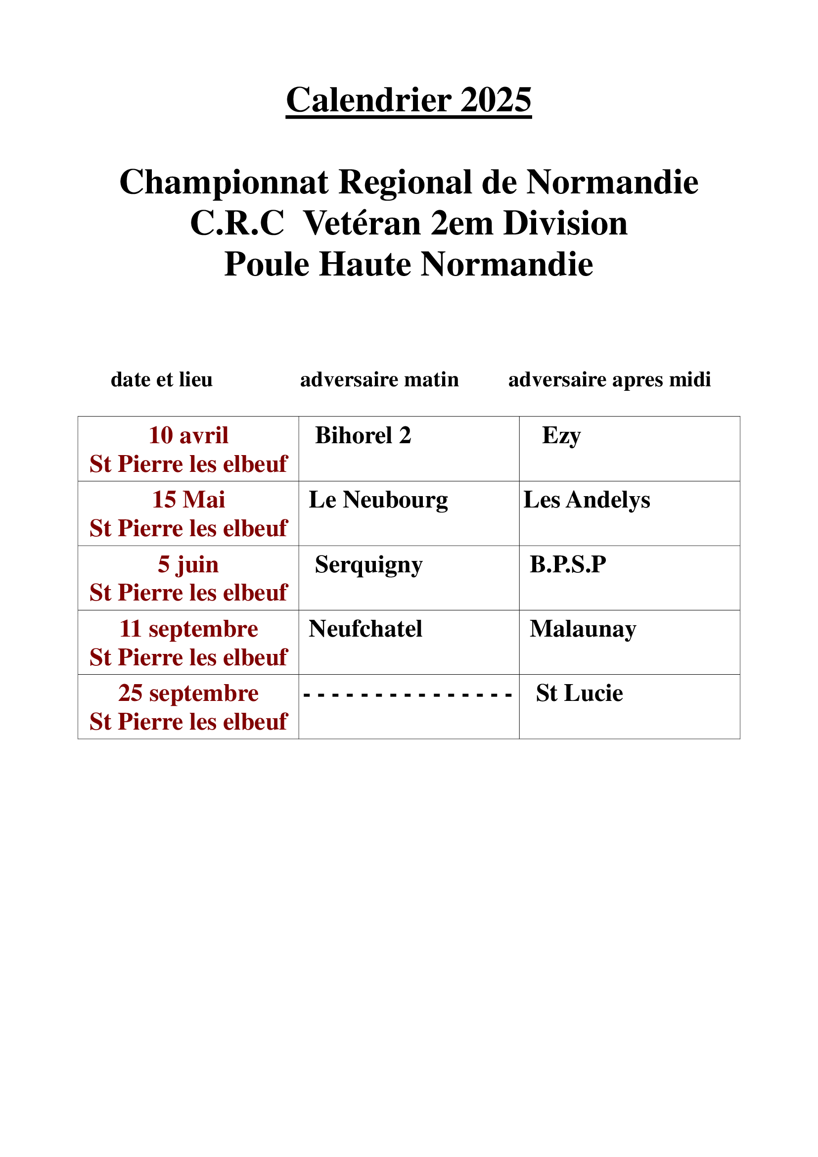 Calendriers Championnats de Normandie vétéran des clubs 2em division Calendriers Championnats de Normandie vétéran des clubs 2em division