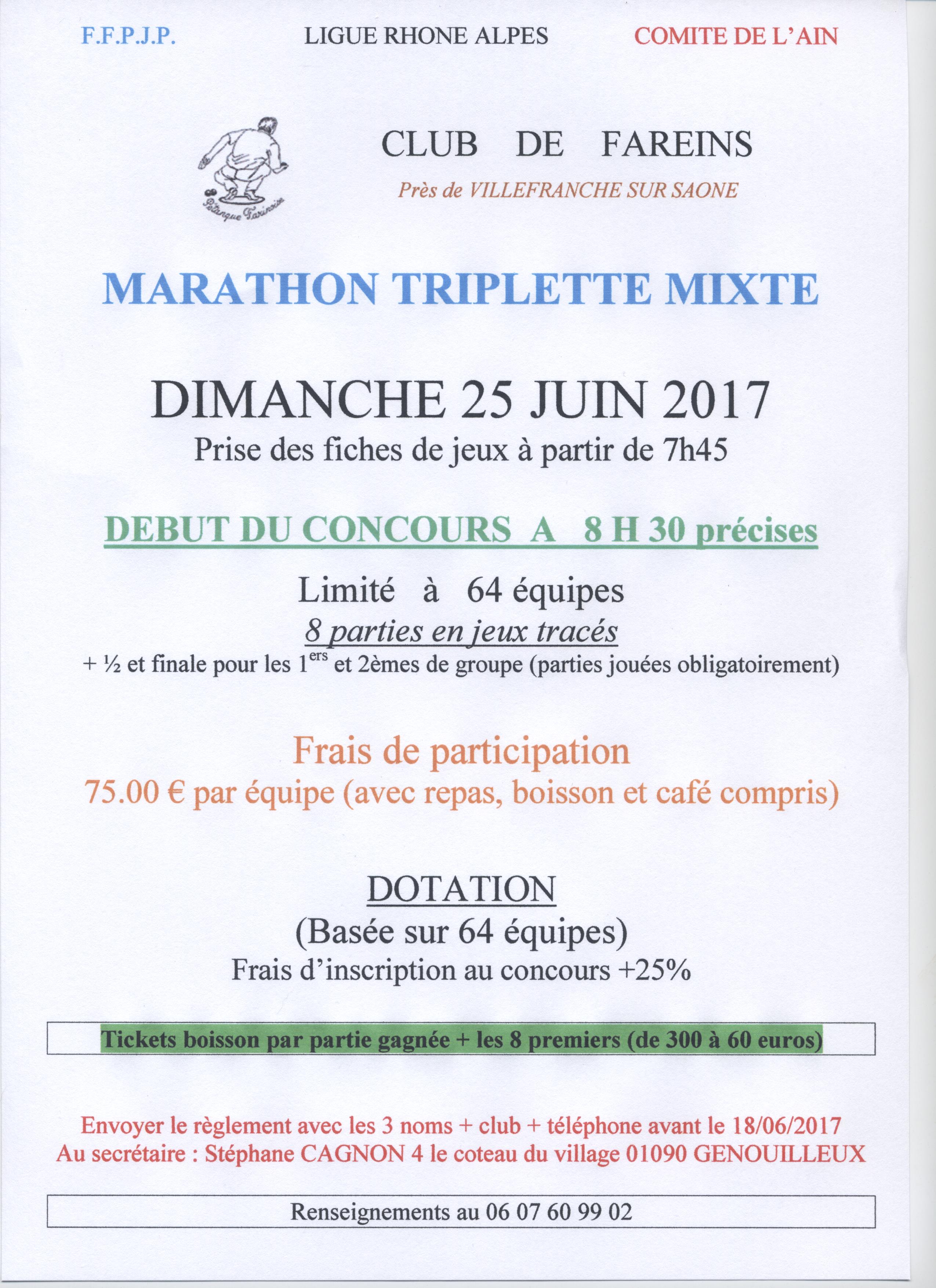 Marathon triplette mixte à FAREINS. Marathon triplette mixte à FAREINS.