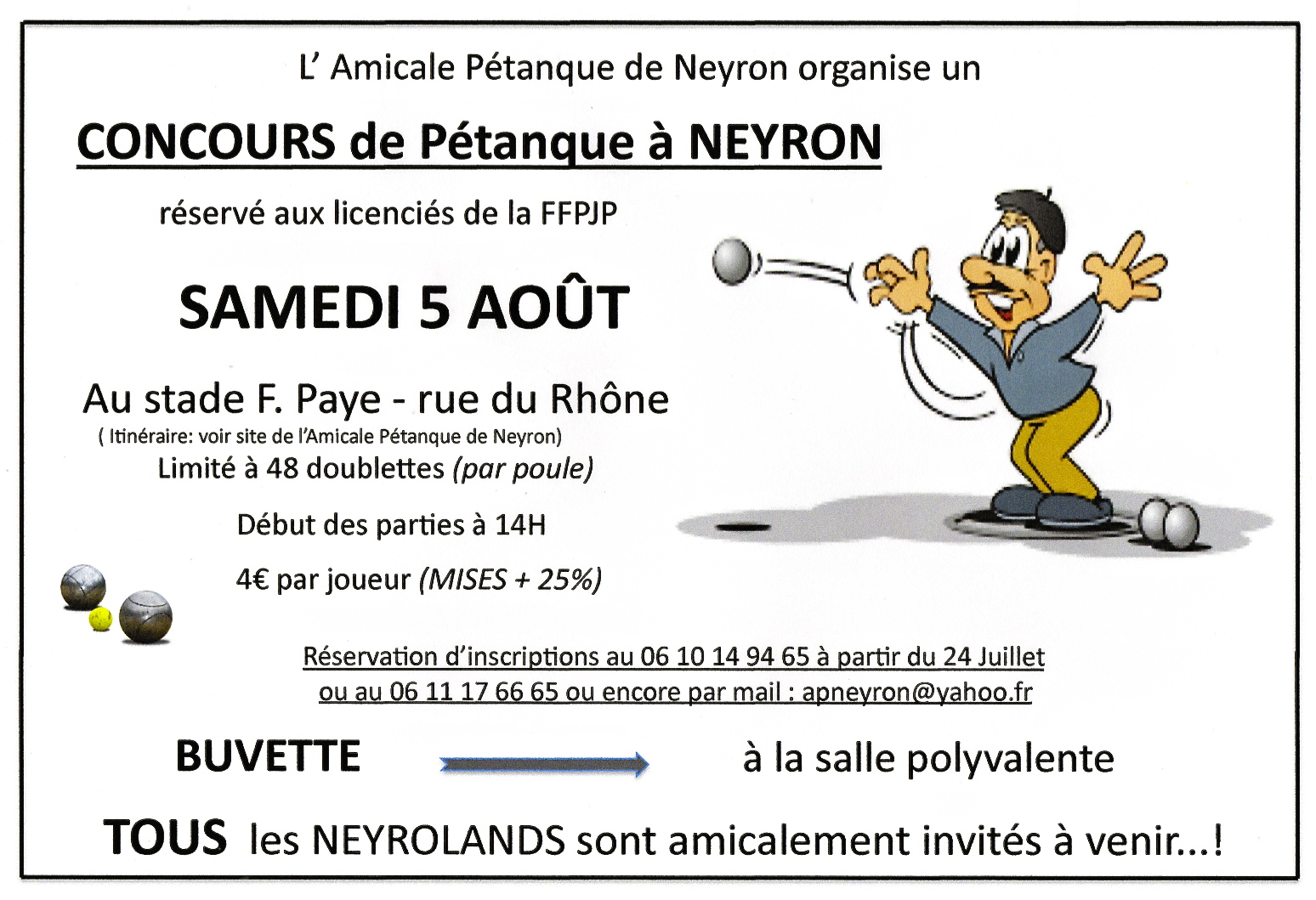 doublette à NEYRON le 5/08.