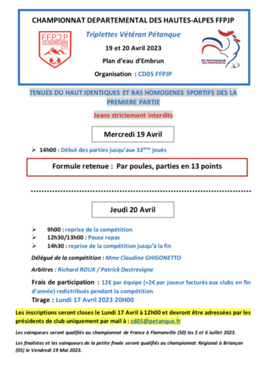 CHAMPIONNAT DEPARTEMENTAL PETANQUE TRIPLETTE VETERAN MERCREDI 19 et JEUDI 20 AVRIL 2023 à EMBRUN