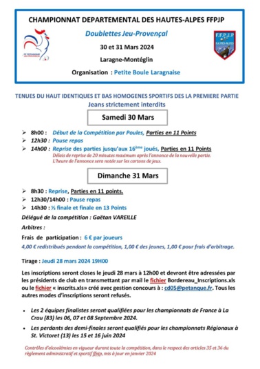 CHAMPIONNAT DEPARTEMENTAL DOUBLETTE JEU PROVENCAL les 30 et 31 MARS 2024 à LARAGNE CHAMPIONNAT DEPARTEMENTAL DOUBLETTE JEU PROVENCAL les 30 et 31 MARS 2024 à LARAGNE