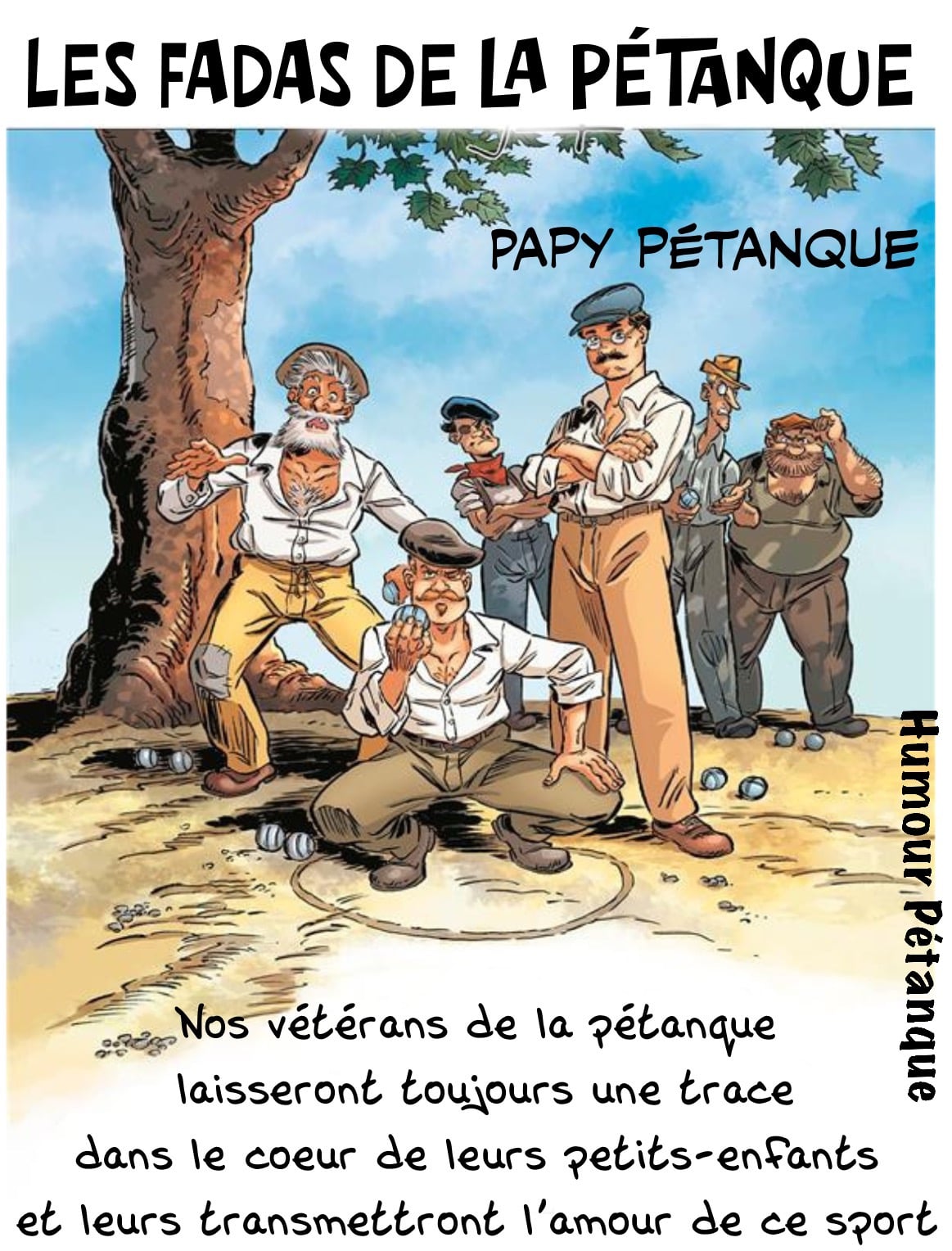 LES FADAS DE LA PETANQUE : AMITIE AVANT TOUT