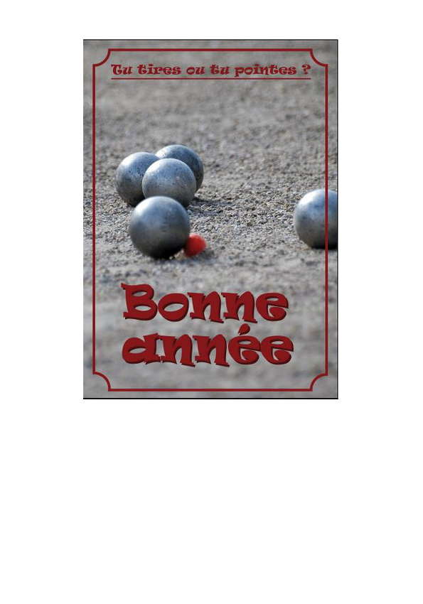 L'amicale de pétanque guingampaise vous souhaite une bonne année 2019.
