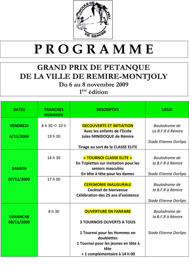 Grand Prix de Pétanque de la ville de Rémire-Montjoly Grand Prix de Pétanque de la ville de Rémire-Montjoly