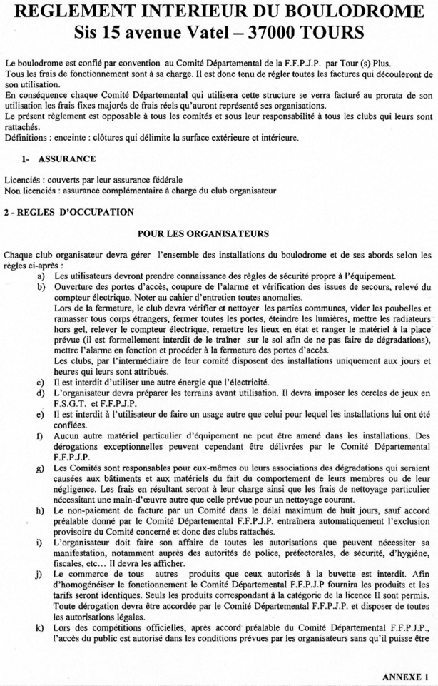 Règlement intérieur du Boulodrome de Tours. Règlement intérieur du Boulodrome de Tours.