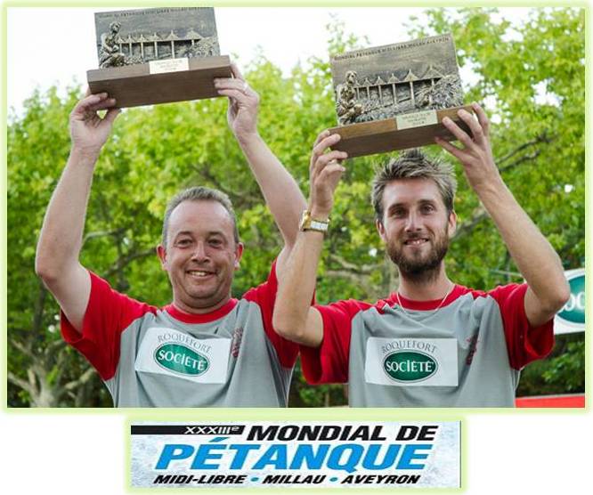 Vainqueur du Mondial doublette 2014 avec Sébastien Vainqueur du Mondial doublette 2014 avec Sébastien