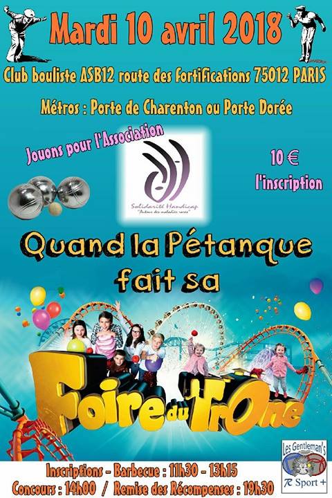 " La pétanque fait sa foire du trône " " La pétanque fait sa foire du trône "